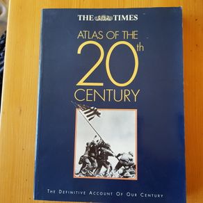 The Times Atlas of the  20th Century.  Tha definitive  account  of our  Century.
