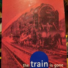 The Train Is Gone, Elizabeth Beier Hayes Signed Copy, Rare Small Press Edition