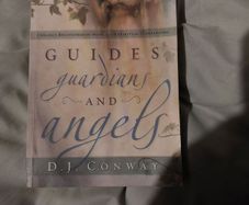 Guides, Guardians and Angels, DJ Conway, Published by Llewellyn Worldwide
