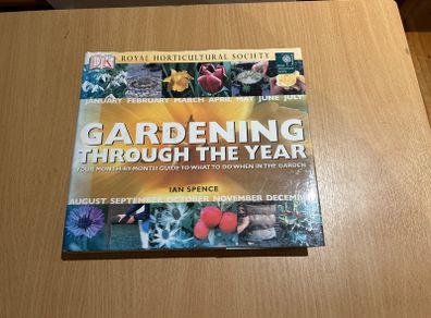 RHS Gardening Through The Year - Ian Spence