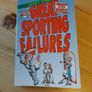 Great Sporting Failures by Geoff Tibballs 1993 Image 6
