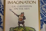 Rare The Christian Imagination: G.K. Chesterton on the Arts Book