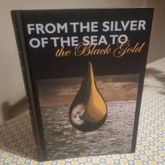 From the Silver of the Sea To the Black Gold (Hardcover)