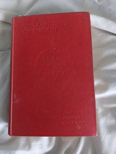 The Last Days of Pompeii Author: Lord Lytton Edward Bulwer-Lytton