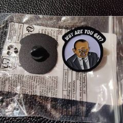 Funny Meme Enamel Pin badge (I've a few to sell)