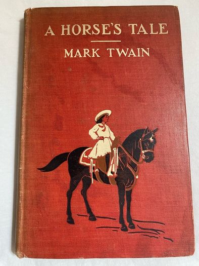 Mark Twain Rare Antique "a Horses Tale"