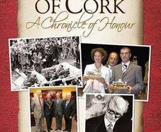 The Freedom Of Cork - A Chronicle Of Honour