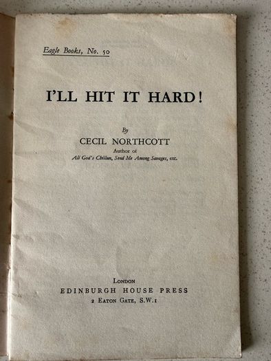 I'll hit it hard! By Abraham Lincoln, Eagle books no.50