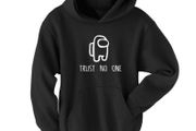 Adult and kids sizes Trust No One Hoodie Among Us Gift Gamer Hoodie Trust No One
