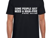 Some People just need hive five T-shirt tee top shirt