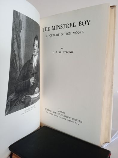 The Minstrel Boy: A Portrait of Tom Moore by L. A. G. Strong (RB510)