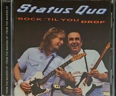Status Quo - Rock 'Til You Drop - CD