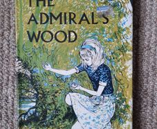 Vintage 1967 book 'The Admiral's Wood' by Winifred Mantle.