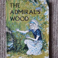 Vintage 1967 book 'The Admiral's Wood' by Winifred Mantle.