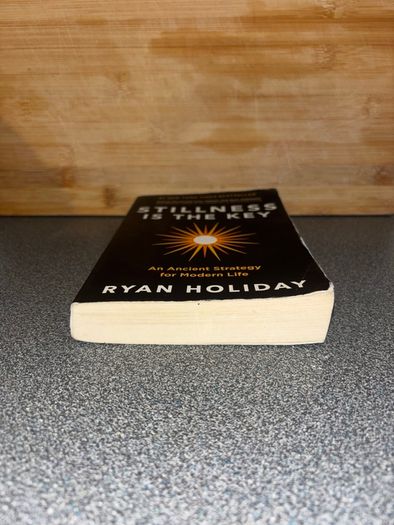 Stillness Is The Key by Ryan Holiday, Self-Help Bestseller, Good Condition