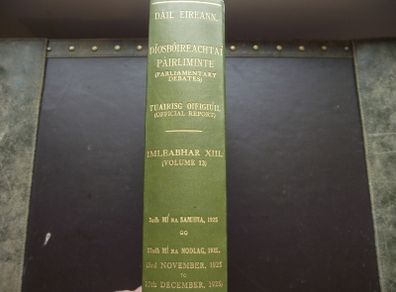 1925 Dail Eireann Parliamentary Debates. Official Report. Volume 13