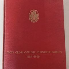 Holy Cross College Dublin Centenary Book 1959