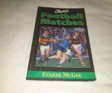 Classic Football Matches Gaa book For Sale Here