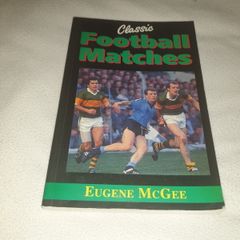 Classic Football Matches Gaa book For Sale Here