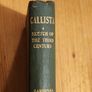 Callista.  A Sketch Of The Third Century.  By Cardinal Newman. Published By Burns And Oats. Rare  1856 First Edition Hardback In Good Condition. See Photos For Same. Image 2