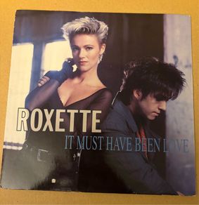 Roxette It Must Have Been Love 1990 7inch Vinyl Picture Sleeve