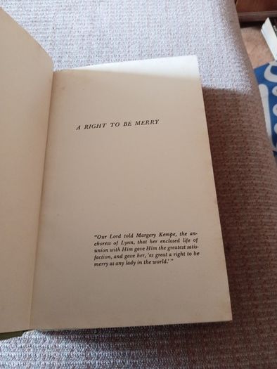 Rare Find 1956 1st Ed. A Right to be Merry. Sister Mary Francis. Religious. Vintage.