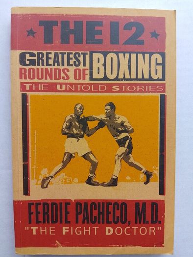 The 12 Greatest Rounds Of Boxing