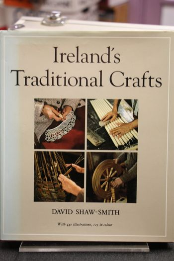 Ireland's Traditional Crafts