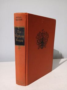 The Winthrop Woman by Anya Seton First Edition