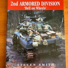 War book:'2nd Armored Division ' Hell on Wheels'