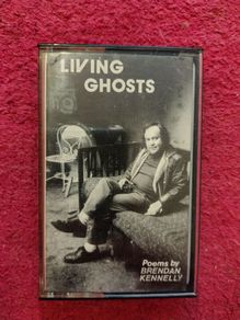Rare Brendan Kennelly "Living Ghosts" Cassette Tape (1982, Livia Records)