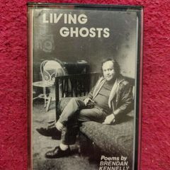 Rare Brendan Kennelly "Living Ghosts" Cassette Tape (1982, Livia Records)