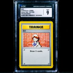 Bill 91/102 Shadowless CGC 9 Mint Common WOTC Base Set 1999 Pokemon Card Vintage Graded