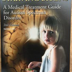 Children With Starving Brains 2nd edition