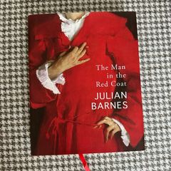 Julian Barnes The Man in the red coat Hardcover