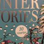 ENID BLYTON,S Winter Stories: Contains 30 classic tales Image 4