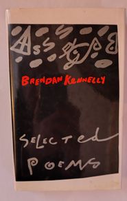 Signed Limited Edition Brendan Kennelly Selected Poems 1985