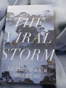 Nathan Wolfe/ The Viral Storm/ The Dawn of the New Pandemic Age/2011