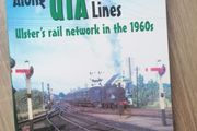 Along UTA Lines, Ulster's rail network in the 1950s