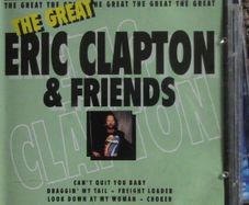 The Great Eric Clapton & Friends CD