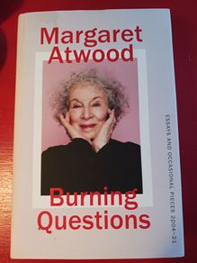 Margaret Atwood/ Burning Questions/2022