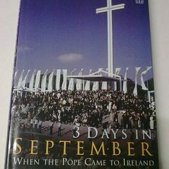 3 days in September When the Pope came to Ireland John Paul II