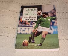 Special Postal Offer The Good The Bad & The Rugby Tony Ward The Autobiography