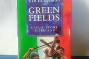 Green Fields: Gaelic Sport in Ireland