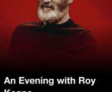 An Evening with Roy Keane
