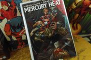Mercury Heat ! First Issue ! Omar Francia Excessive Force Variat Cover ! 2015 ! by Avatar Press !
