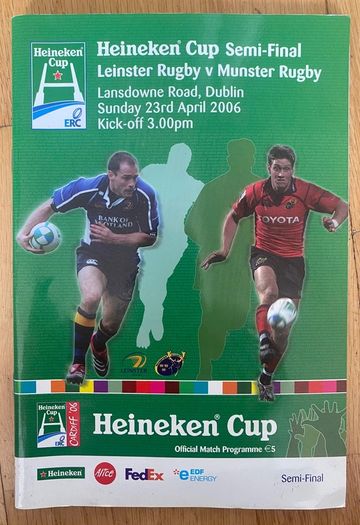 2006 Leinster v Munster - Heineken Cup Semi-Final Programme