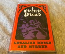 Electric Wizard- "Legalise" tape
