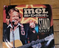 Mel McDaniel Stand On It 7 inch Vinyl 1986 Capitol