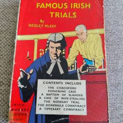 The Book of Famous Irish Trials by Hedley McCay 1956 in used condition with all pages intact FREE STANDARD POSTAGE INCLUDED